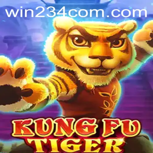 Unleashing the Adventure: Discovering KungFuTiger and the Path to Victory with win234
