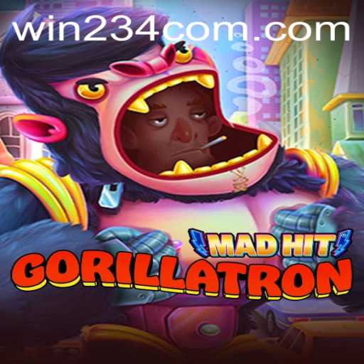 Exploring MadHitGorillatron: The Ultimate Gaming Experience with Win234