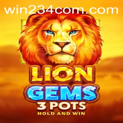 A Comprehensive Guide to LionGems3pots and the Exciting Keyword 'win234'